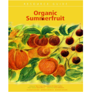 Organic Summerfruit resource guide NZ